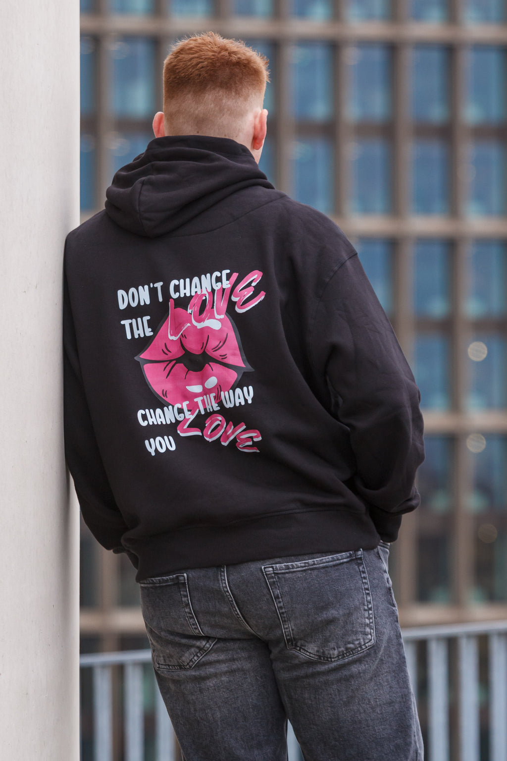 Don't change the love, Change the way you love